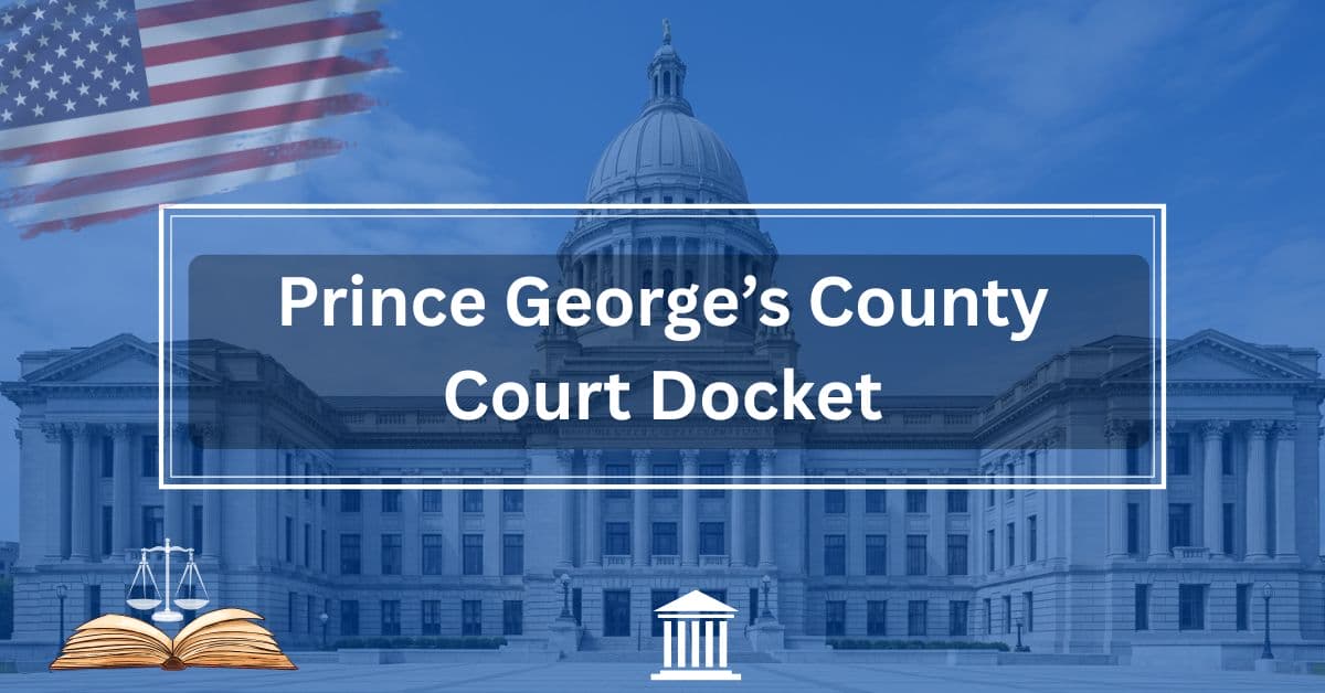 Prince-Georges-County-Court-Docket