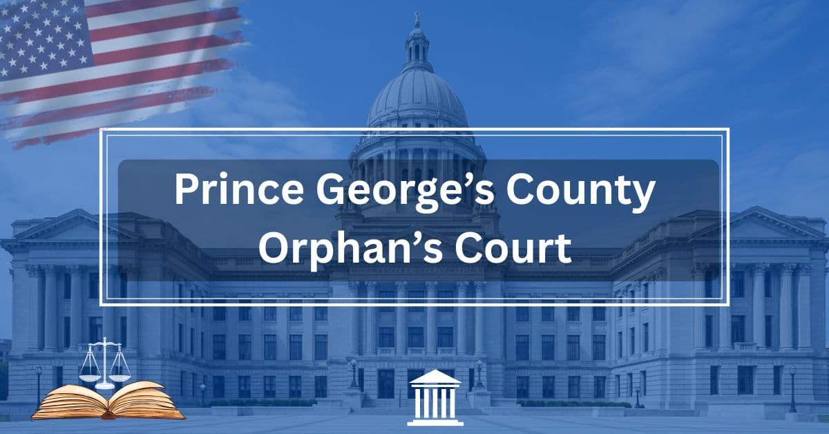 Prince-Georges-County-Orphans-Court